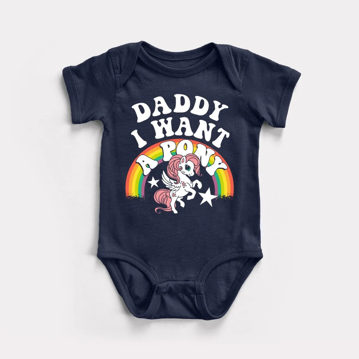 Daddy I Want A Pony Baby Bodysuit